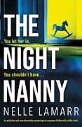 Couverture cartonnée The Night Nanny de Nelle Lamarr