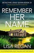 E-Book (epub) Remember Her Name von Lisa Regan