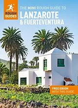 Kartonierter Einband The Mini Rough Guide to Lanzarote and Fuerteventura: Travel Guide with eBook von Phil Lee
