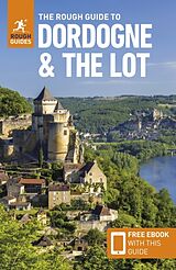 Couverture cartonnée The Rough Guide to Dordogne and the Lot: Travel Guide with eBook de Rough Guides, Richards Anna