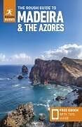 Couverture cartonnée The Rough Guide to Madeira and the Azores: Travel Guide with eBook de Rough Guides, Gregg Emma