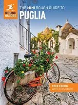 Kartonierter Einband The Mini Rough Guide to Puglia: Travel Guide with eBook von Solveig Steinhardt