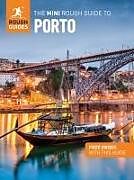 Couverture cartonnée The Mini Rough Guide to Porto: Travel Guide with eBook de Rough Guides, Beth Williams