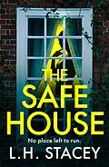 E-Book (epub) The Safe House von L. H. Stacey