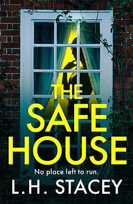 E-Book (epub) The Safe House von L. H. Stacey