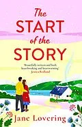 E-Book (epub) The Start of the Story von Jane Lovering