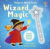 Reliure en carton indéchirable Wand Books: Wizard Magic de Sam Taplin