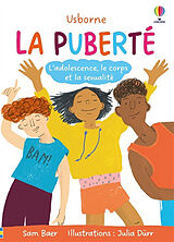 Broché La puberté : l'adolescence, le corps et la sexualité de Sam ; Durr, Julia Baer