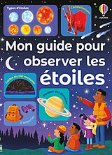 Broschiert Mon guide pour observer les étoiles von Sam; Cosgrove, Lee Smith