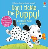 Reliure en carton indéchirable Don't Tickle the Puppy! de Taplin Sam