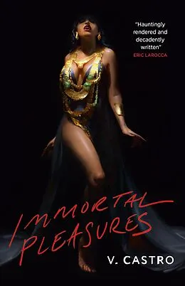 E-Book (epub) Immortal Pleasures von V. Castro