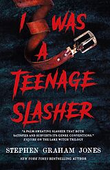 eBook (epub) I Was a Teenage Slasher de Stephen Graham Jones