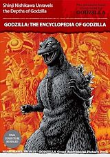 Couverture cartonnée Godzilla: The Encyclopedia de Shinji Nishikawa