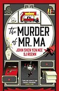 E-Book (epub) The Judge Dee and Lao She mysteries - The Murder of Mr Ma von SJ Rozan, John Shen Yen Nee