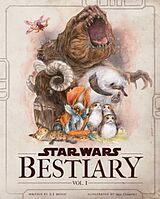 Livre Relié Star Wars Bestiary, Vol. 1 de Compiet Iris, S. T. Bende