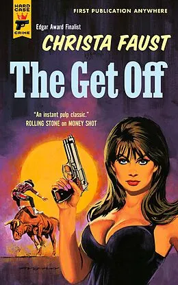 E-Book (epub) Get Off von Christa Faust