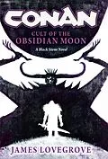 E-Book (epub) Conan: Cult of the Obsidian Moon von James Lovegrove
