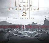 Fester Einband The Art of Death Stranding 2: On The Beach von Kojima Productions