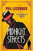 Couverture cartonnée The Piccadilly Noir Series - Midnight Streets de Lecomber Phil