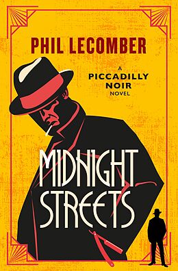 eBook (epub) The Piccadilly Noir Series - Midnight Streets de Phil Lecomber