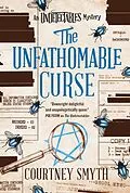 E-Book (epub) The Undetectables series - The Unfathomable Curse von Courtney Smyth