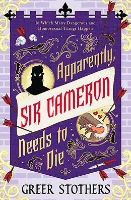 E-Book (epub) Apparently, Sir Cameron Needs to Die von Greer Stothers