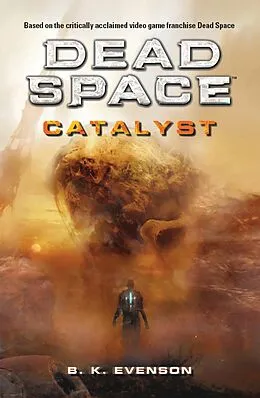 E-Book (epub) Dead Space - Catalyst von Brian Evenson
