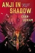 Kartonierter Einband The Rising Tide - Anji in Shadow von Evan Leikam