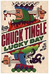 Kartonierter Einband Lucky Day von Chuck Tingle