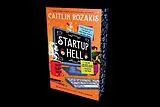 Kartonierter Einband Startup Hell von Caitlin Rozakis