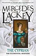 E-Book (epub) The Elemental Masters - The Cyprian von Mercedes Lackey