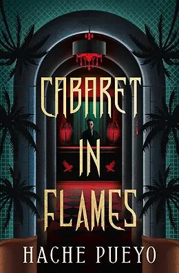 E-Book (epub) Cabaret in Flames von Hache Pueyo