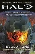 Taschenbuch Halo: Evolutions von Eric Buckell, Tobias S. Traviss, Karen Mcl Nylund