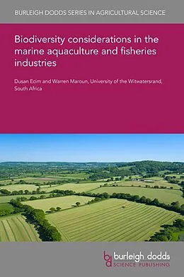 E-Book (pdf) Biodiversity considerations in the marine aquaculture and fisheries industries von Dusan Ecim, Warren Maroun
