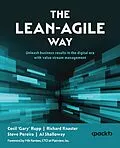 E-Book (epub) The Lean-Agile Way von Cecil 'Gary' Rupp, Richard Knaster, Steve Pereira