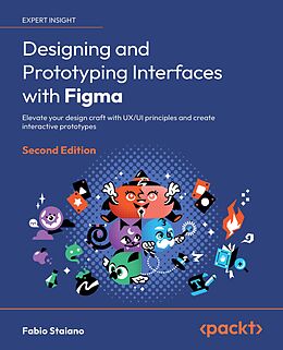 eBook (epub) Designing and Prototyping Interfaces with Figma de Fabio Staiano