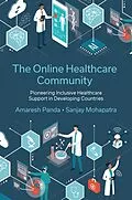 E-Book (epub) Online Healthcare Community von Amaresh (Reveal Health Tech Panda, Sanjay (Batoi Systems Pvt Ltd Mohapatra