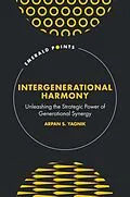 E-Book (pdf) Intergenerational Harmony von Arpan S. Yagnik