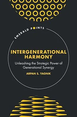 E-Book (pdf) Intergenerational Harmony von Arpan S. Yagnik