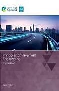 Fester Einband Principles of Pavement Engineering von Nick (University of Nottingham UK) Thom