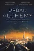 E-Book (pdf) Urban Alchemy von Clinton Ohis Aigbavboa, John Edward Cobbina, Simon Ofori Ametepey