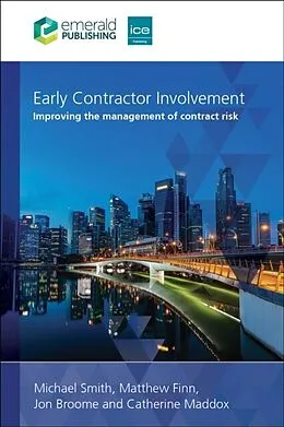 E-Book (pdf) Early Contractor Involvement von Michael Smith, Matthew Finn, Jon Broome