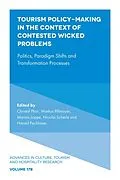 E-Book (epub) Tourism Policy-Making in the Context of Contested Wicked Problems von Unknown