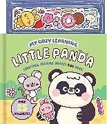 Pappband, unzerreissbar My Cozy Learning: Little Panda von Robyn Gale