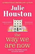 E-Book (epub) The Way We Are Now von Julie Houston