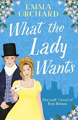 E-Book (epub) What the Lady Wants von Emma Orchard