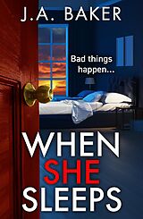 eBook (epub) When She Sleeps de J A Baker