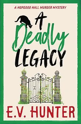 E-Book (epub) A Deadly Legacy von E. V. Hunter