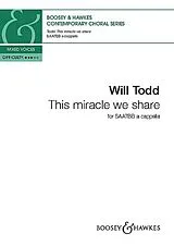 Will Todd Notenblätter This miracle we share