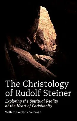 E-Book (epub) The Christology of Rudolf Steiner von Willem Frederik Veltman